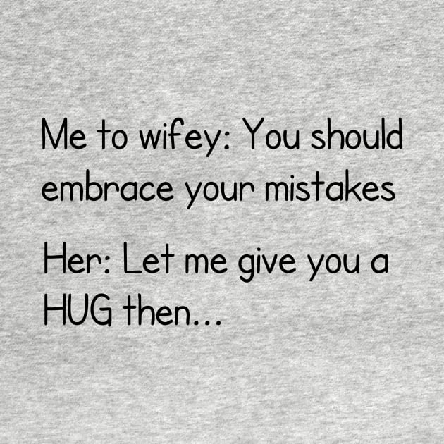 Husband Wife funny quote by CreativeLimes